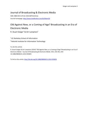 Journal of Broadcasting & Electronic Media Old Against New, Or A