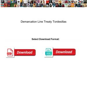 Demarcation Line Treaty Tordesillas