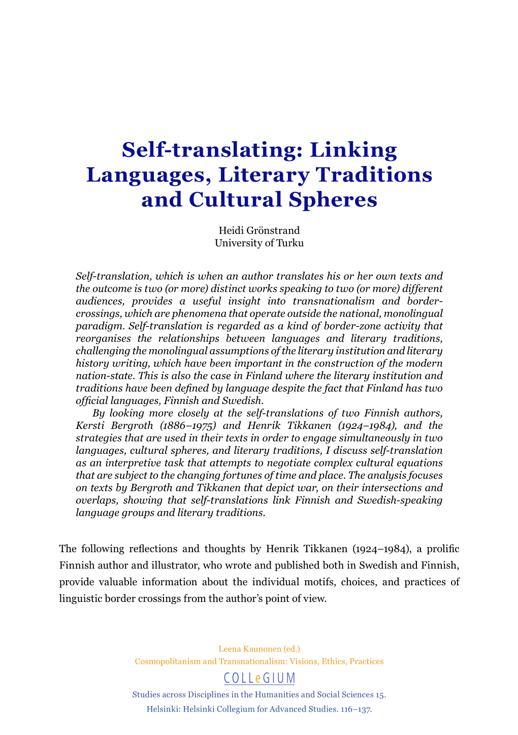 Self-Translating: Linking Languages, Literary Traditions and Cultural Spheres