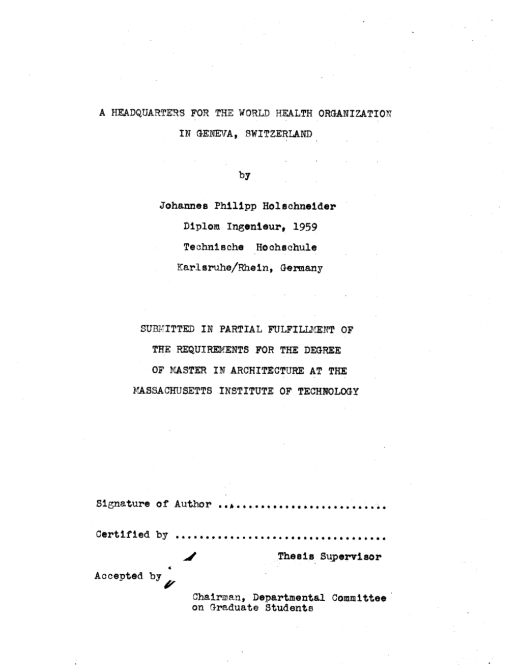 Johannes Philipp Holachneider Diplom Ingenieur, 1959 Thesis