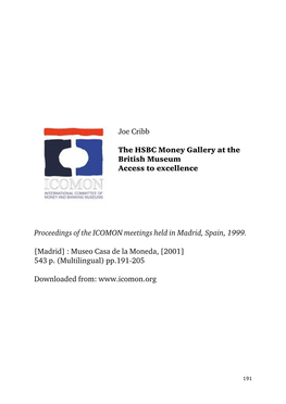 Joe Cribb the HSBC Money Gallery at the British Museum Access to Excellence Proceedings of the ICOMON Meetings Held in Madrid, S