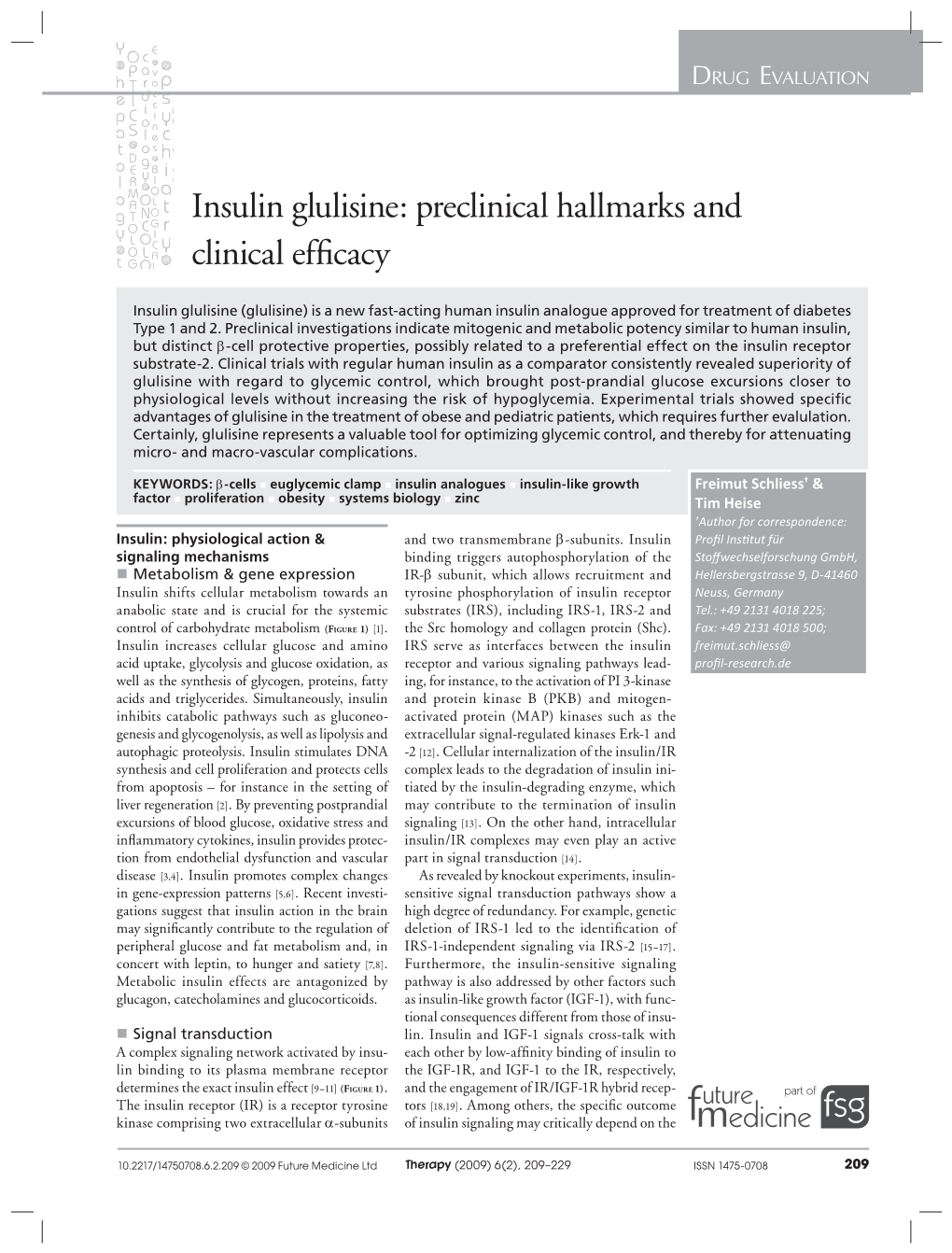 Insulin Glulisine: Preclinical Hallmarks and Clinical Efﬁ Cacy