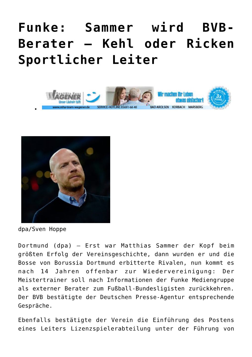 Funke: Sammer Wird BVB-Berater – Kehl Oder Ricken