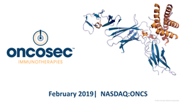 February 2019| NASDAQ:ONCS