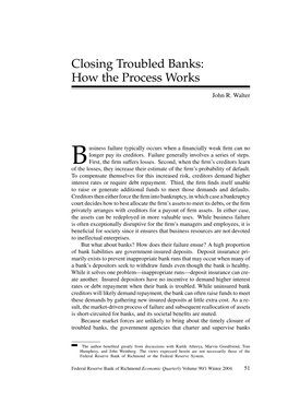 Closing Troubled Banks: How the Process Works