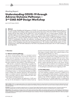Understanding COVID-19 Through Adverse Outcome Pathways – 2Nd CIAO AOP Design Workshop Doi:10.14573/Altex.2102221