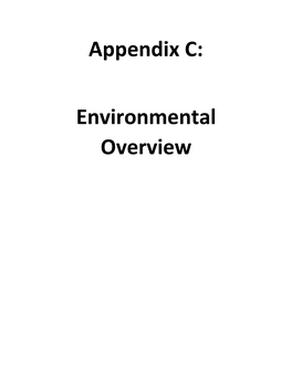 Appendix C: Environmental Overview