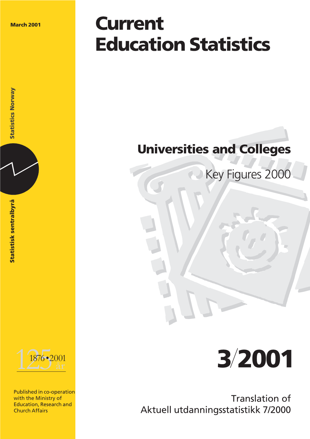 Universities and Colleges Key Figures 2000