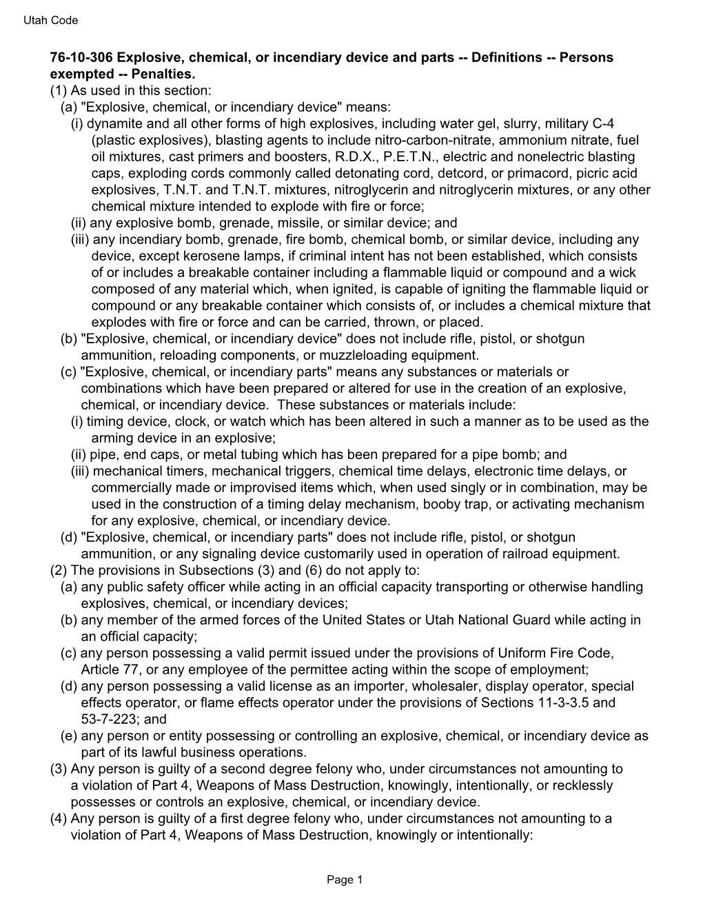 76-10-306 Explosive, Chemical, Or Incendiary Device and Parts -- Definitions -- Persons Exempted -- Penalties