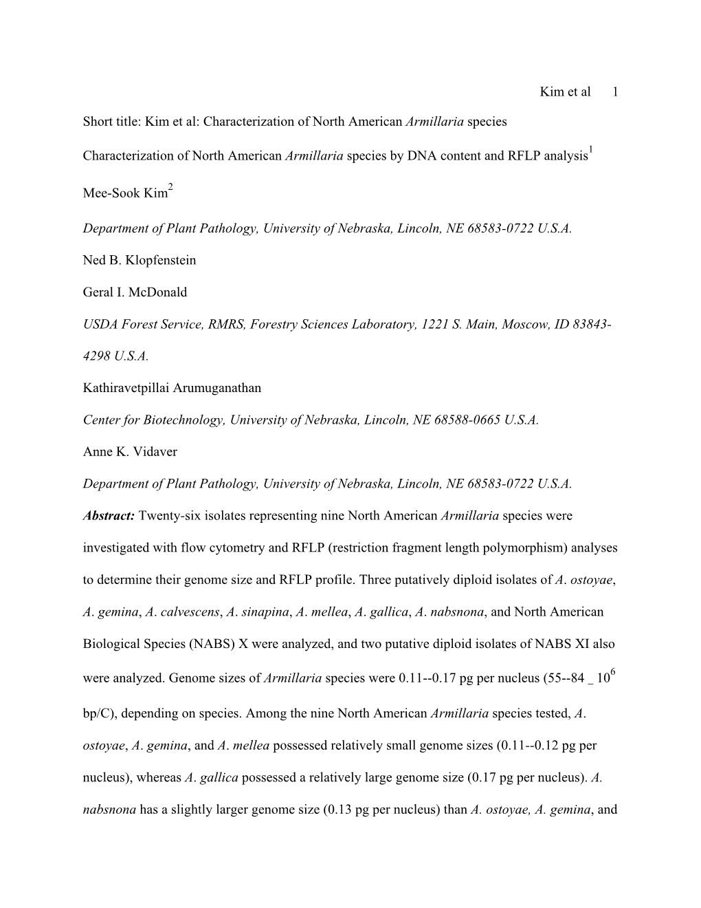 Characterization of North American Armillaria Species by Nuclear DNA