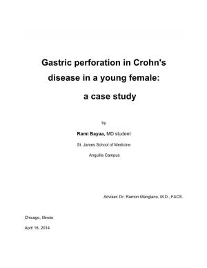 Gastric Perforation in Crohn's Disease in a Young Female: a Case Study