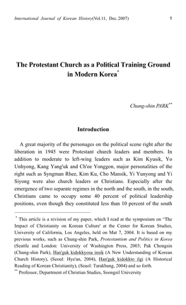The Protestant Church As a Political Training Ground in Modern Korea* G G G Chung-Shin PARK** G G Introduction