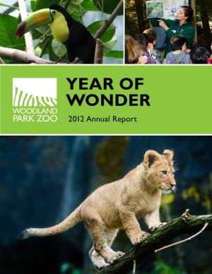 YEAR of WONDER 2012 Annual Report YEAR of WONDER
