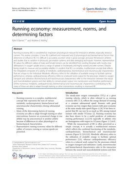 Running Economy: Measurement, Norms, and Determining Factors Kyle R Barnes1,2* and Andrew E Kilding1