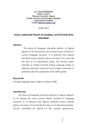 Dr. Zakia DJEBBARI Senior Lecturer Tlemcen University–Algeria Faculty of Letters and Foreign Languages Department of English E-Mail: Djeb13@Yahoo.Co.Uk