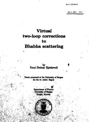 Virtual Two-Loop Corrections to Bhabha Scattering