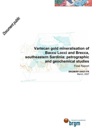 Variscan Gold Mineralisation of Baccu Locci and Brecca, Southeastern Sardinia: Petrographic and Geochemical Studies