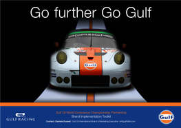 Gulf Oil World Endurance Championship Partnership Brand Implementation Toolkit