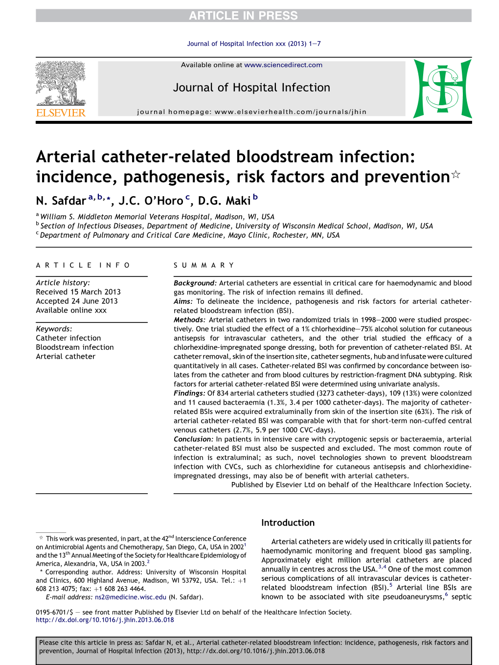 Arterial Catheter-Related Bloodstream Infection: Incidence, Pathogenesis, Risk Factors and Preventionq