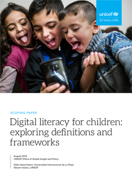 Digital Literacy for Children: Exploring Definitions and Frameworks