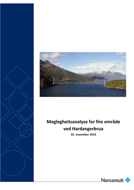Moglegheitsanalyse for Fire Område Ved Hardangerbrua 22