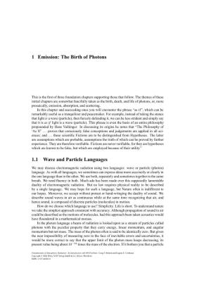 1 Emission: the Birth of Photons 1.1 Wave and Particle Languages