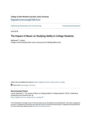 The Impact of Music on Studying Ability in College Students