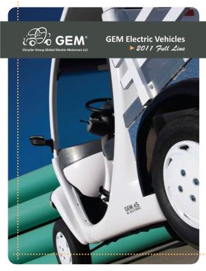 GEM Electric Vehicles 2011 Full Line Top Speed 25 Mph