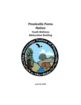 Pinoleville Pomo Nation Youth Wellness &Education Building