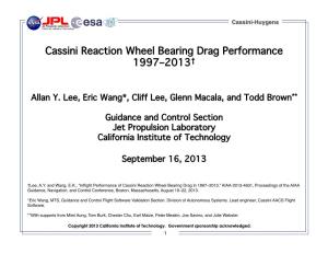 Cassini Reaction Wheel Bearing Drag Performance 1997–2013†