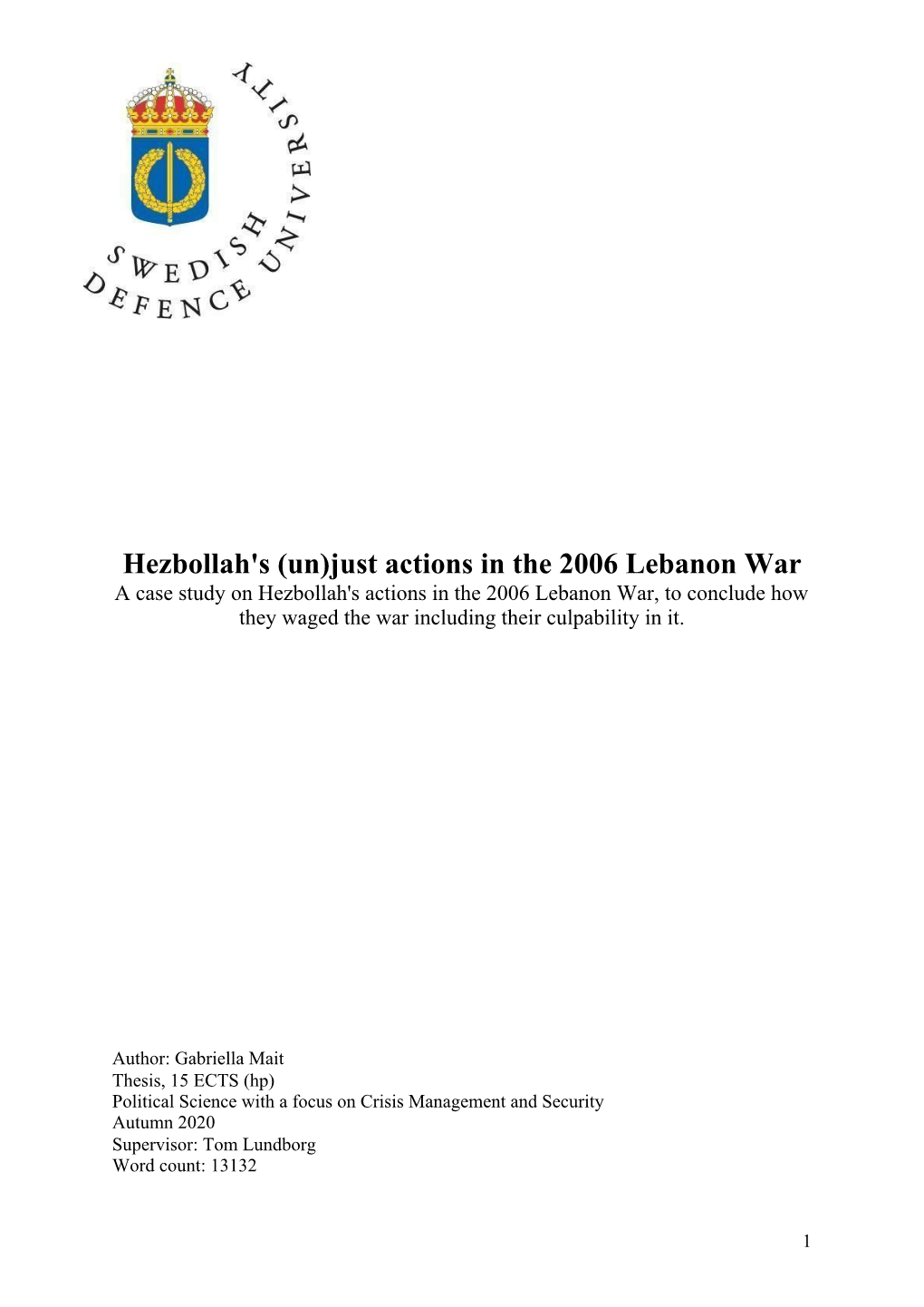 Hezbollah's (Un)Just Actions in the 2006 Lebanon