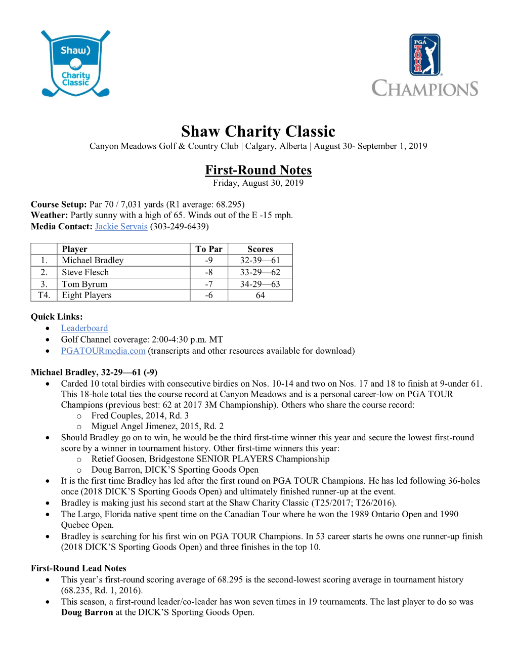 Shaw Charity Classic Canyon Meadows Golf & Country Club | Calgary, Alberta | August 30- September 1, 2019