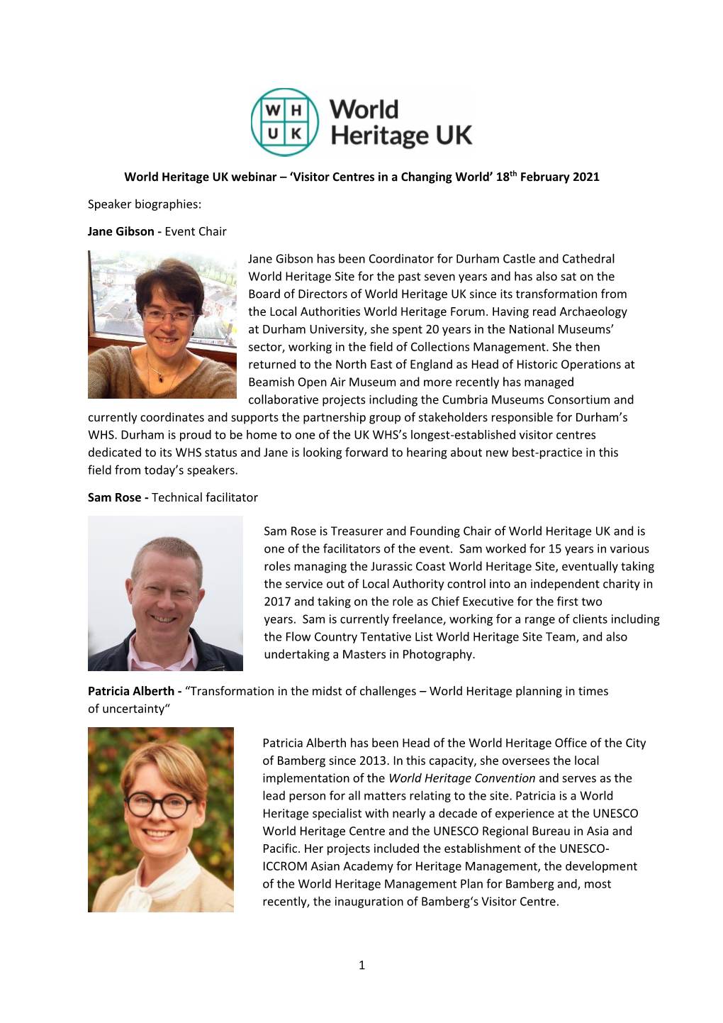 1 World Heritage UK Webinar – 'Visitor Centres in a Changing World' 18Th February 2021 Speaker Biographies: Jane Gibson