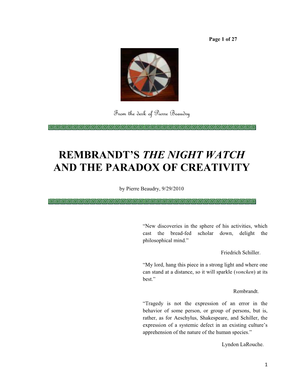 Rembrandt's the Night Watch and the Paradox of Creativity