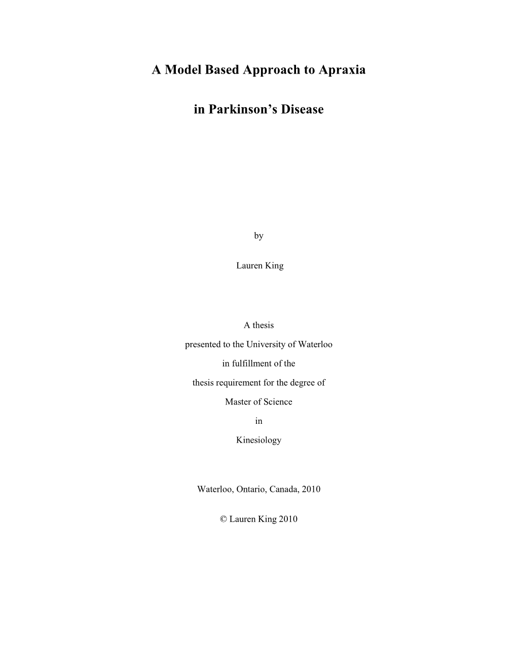 A Model Based Approach to Apraxia in Parkinson's Disease