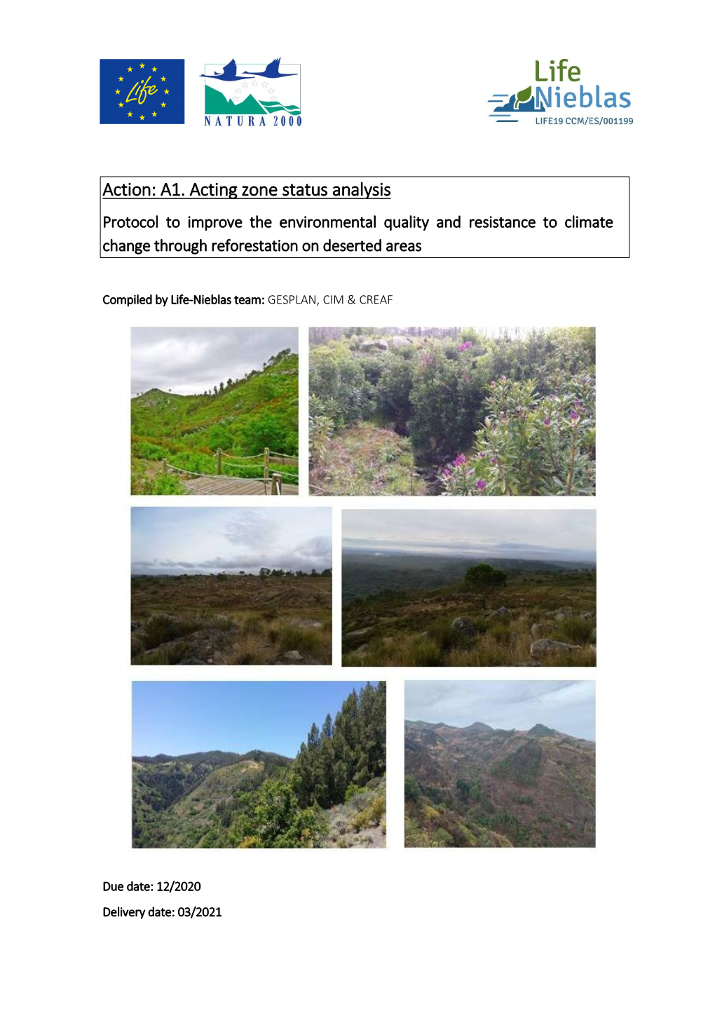 Action: A1. Acting Zone Status Analysis Protocol to Improve the Environmental Quality and Resistance to Climate Change Through Reforestation on Deserted Areas