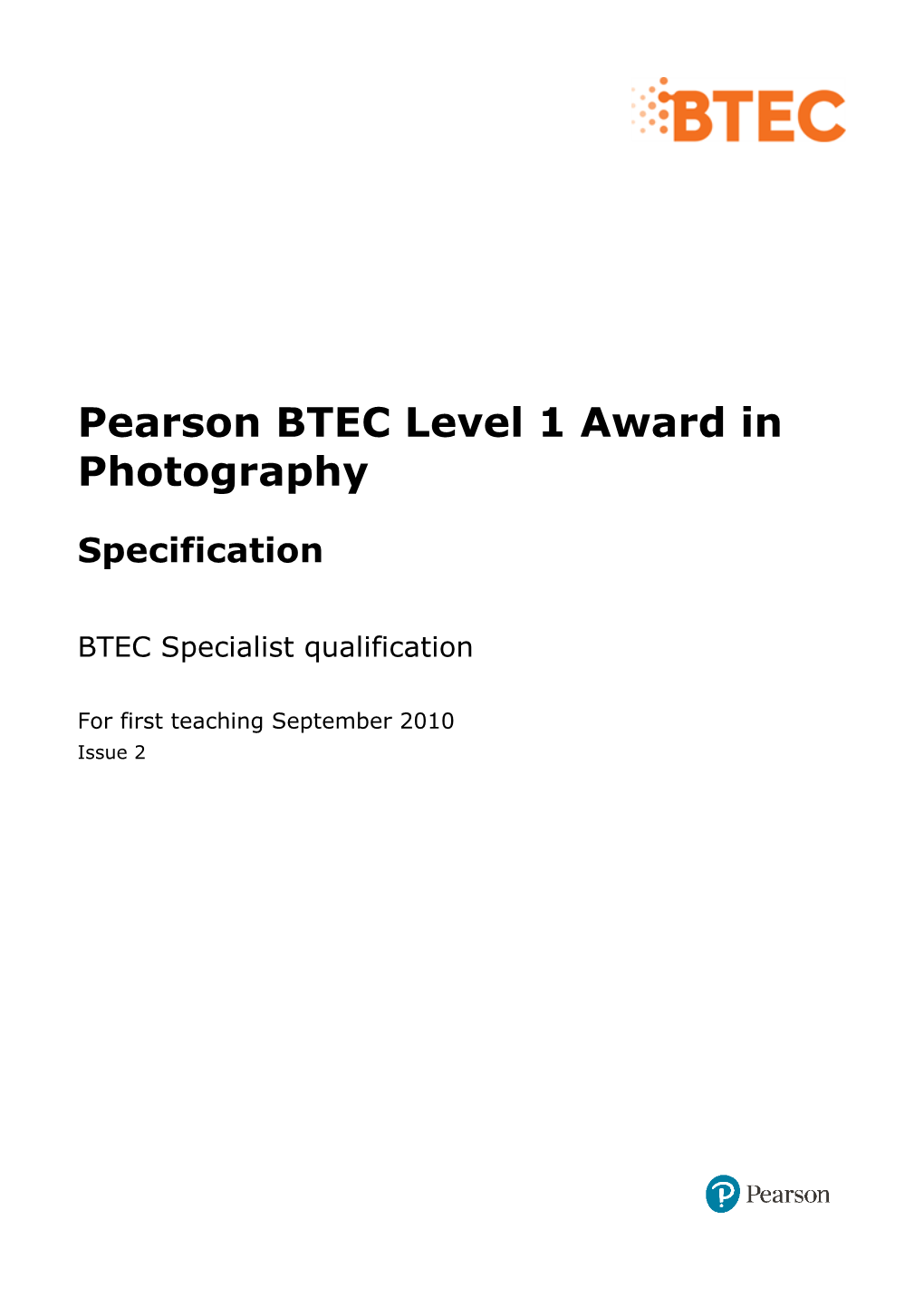 BTEC Specialist Qualifications Internally Assessed