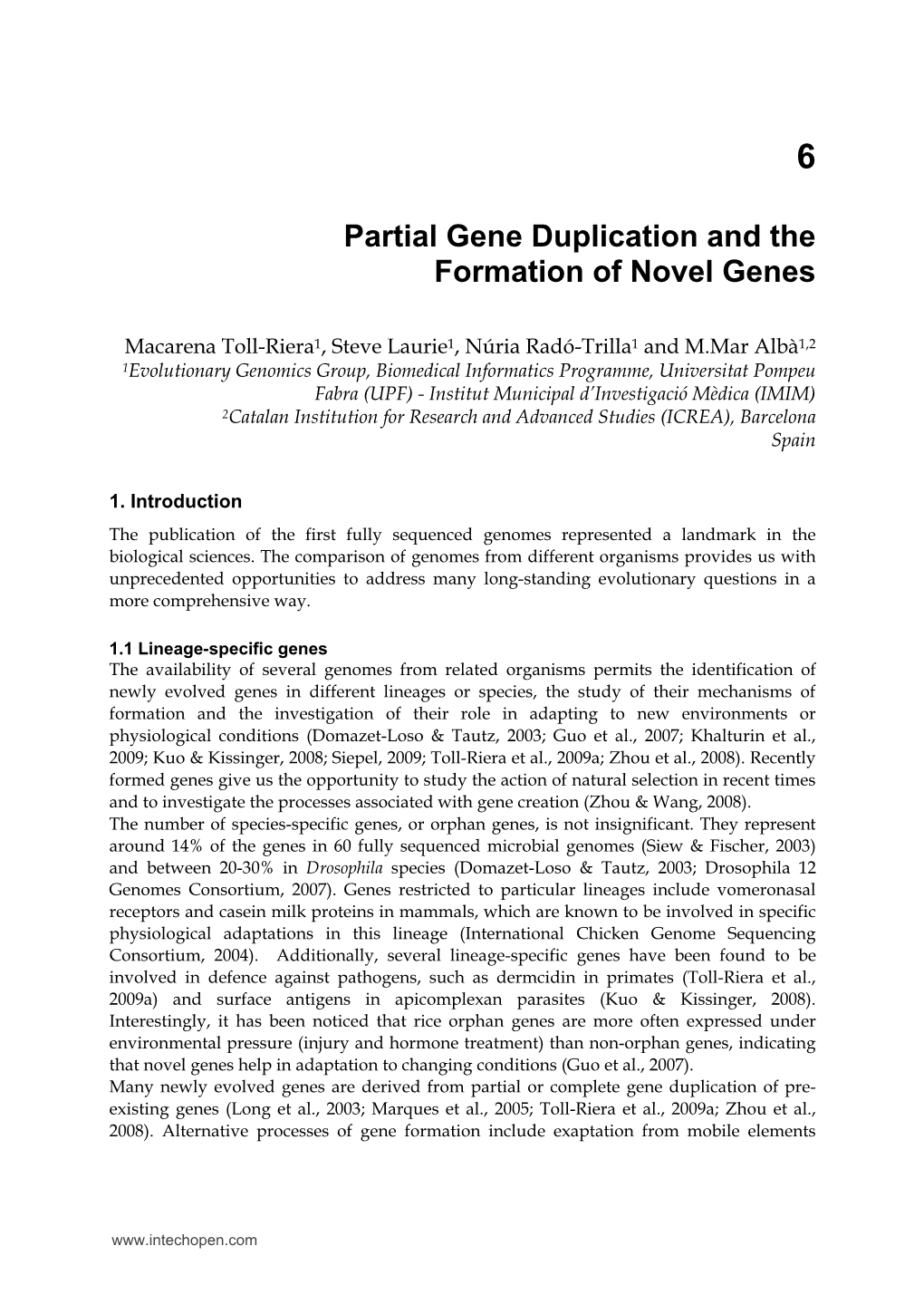 Partial Gene Duplication and the Formation of Novel Genes