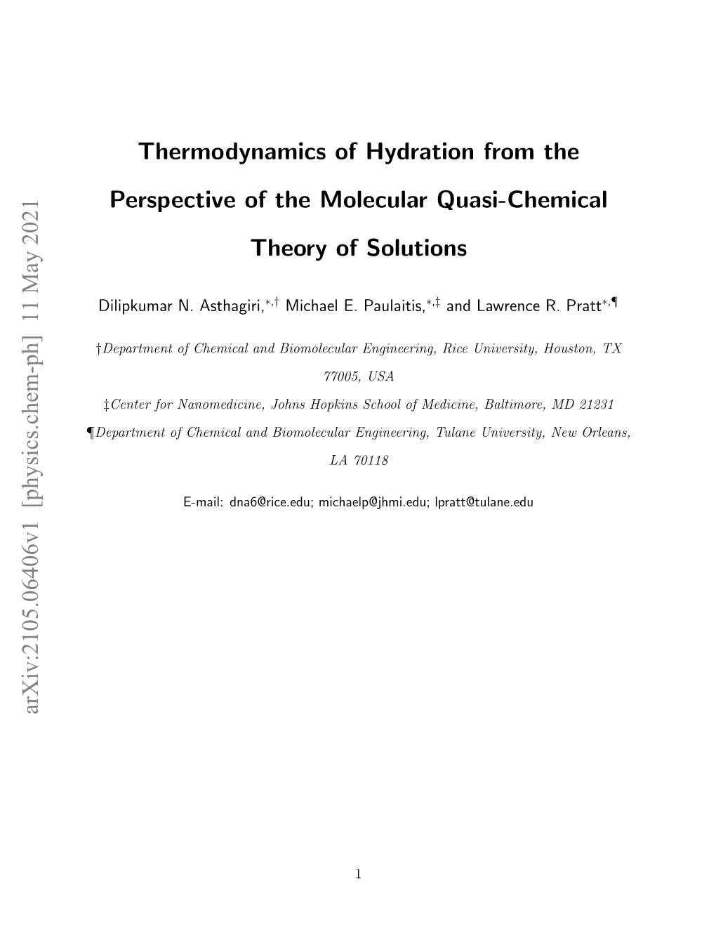 Thermodynamics of Hydration from the Perspective of the Molecular Quasi-Chemical Theory of Solutions