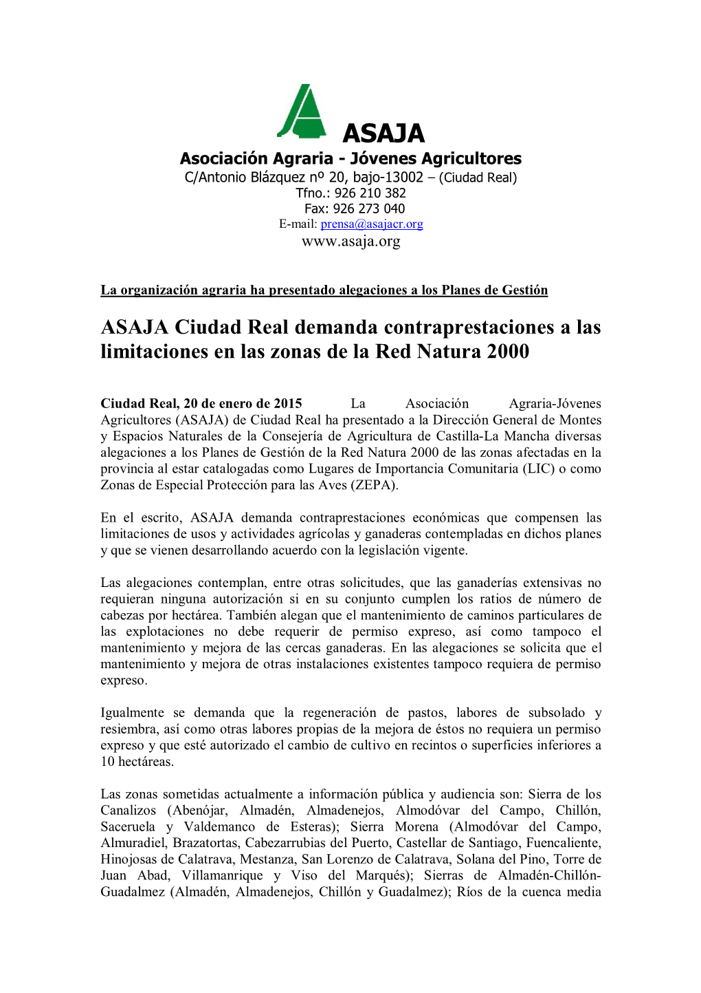ASAJA Ciudad Real Demanda Contraprestaciones a Las Limitaciones En Las Zonas De La Red Natura 2000