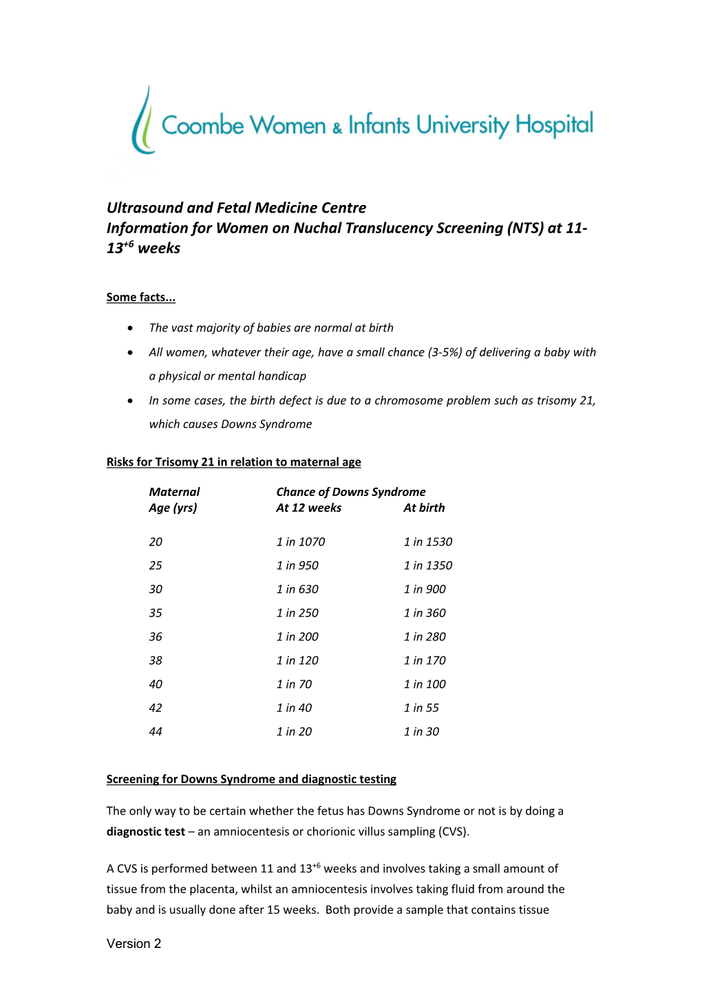 Ultrasound and Fetal Medicine Centre Information for Women on Nuchal Translucency Screening (NTS) at 11- 13+6 Weeks