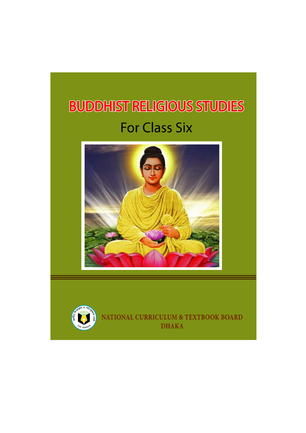 Buddhist Religious Studies [For Class VI]