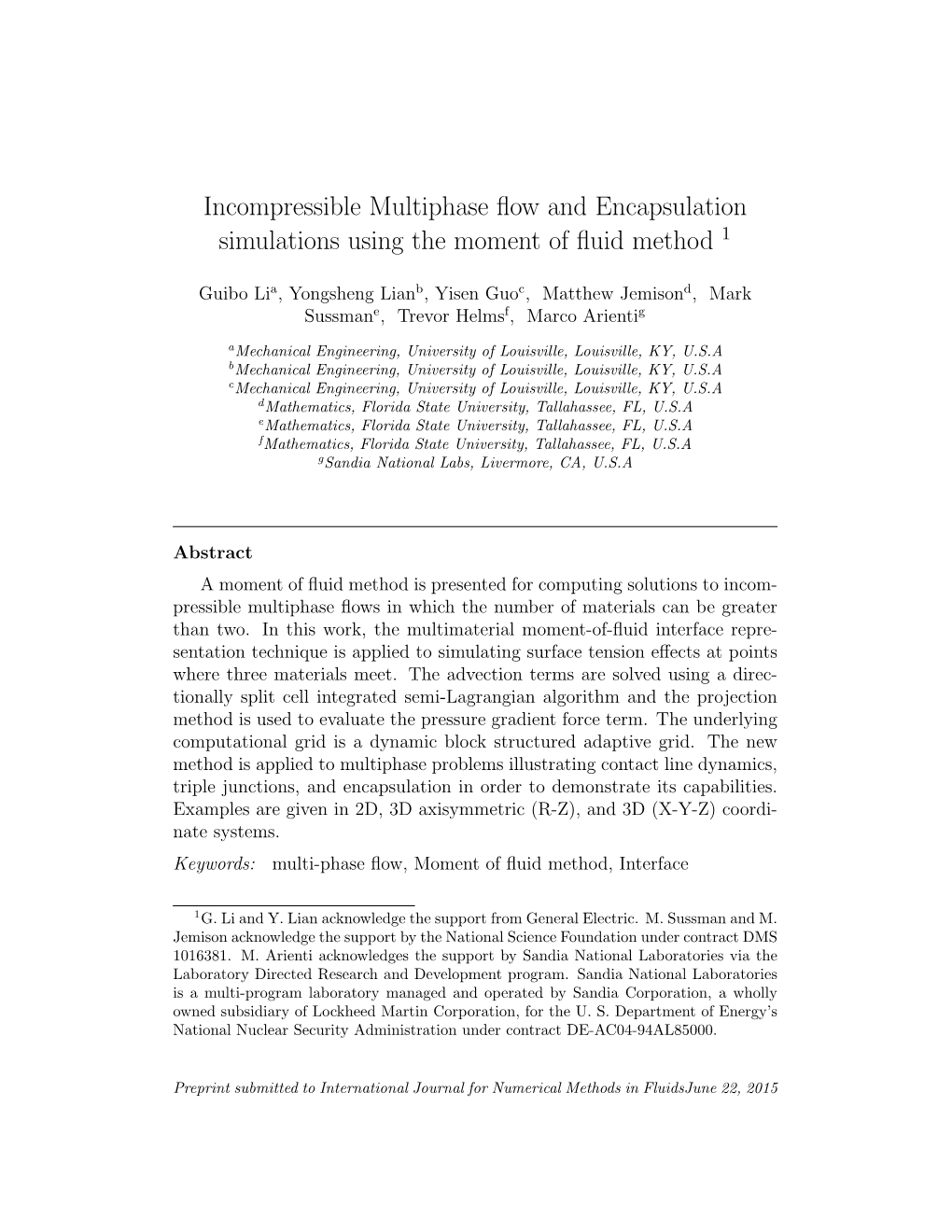 Incompressible Multiphase Flow and Encapsulation Simulations Using