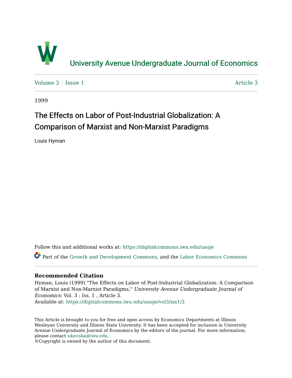 The Effects on Labor of Post-Industrial Globalization: a Comparison of Marxist and Non-Marxist Paradigms