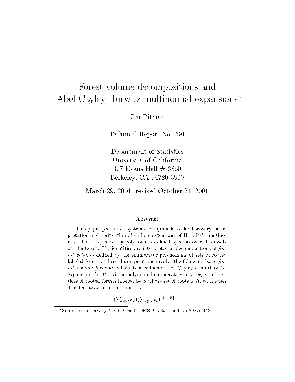 Forest Volume Decompositions and Abel-Cayley-Hurwitz Multinomial