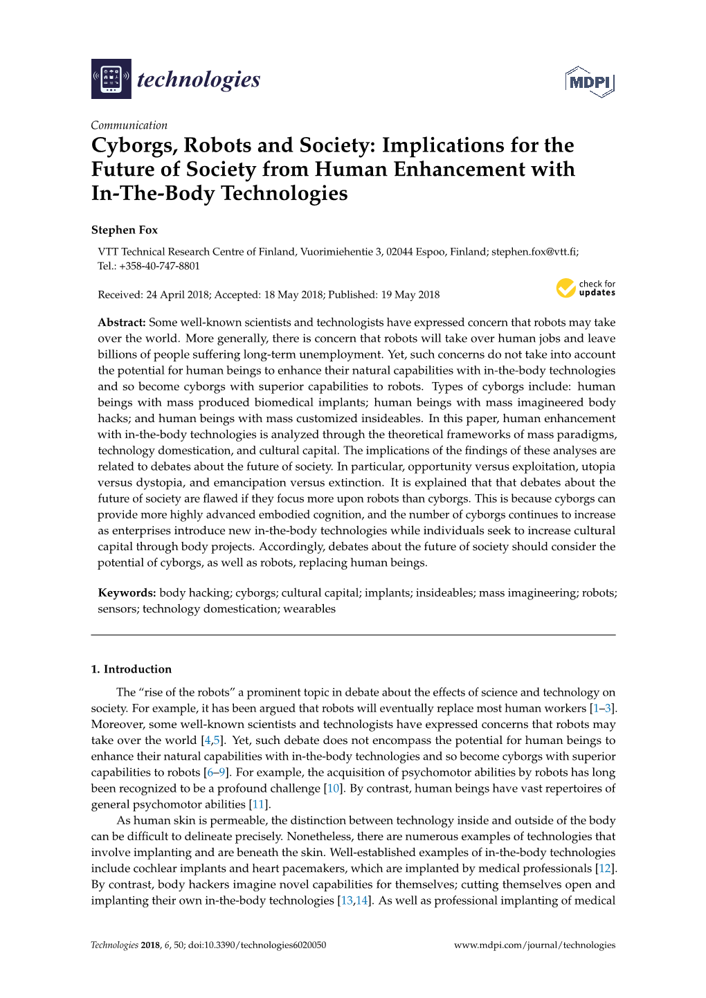 Cyborgs, Robots and Society: Implications for the Future of Society from Human Enhancement with In-The-Body Technologies