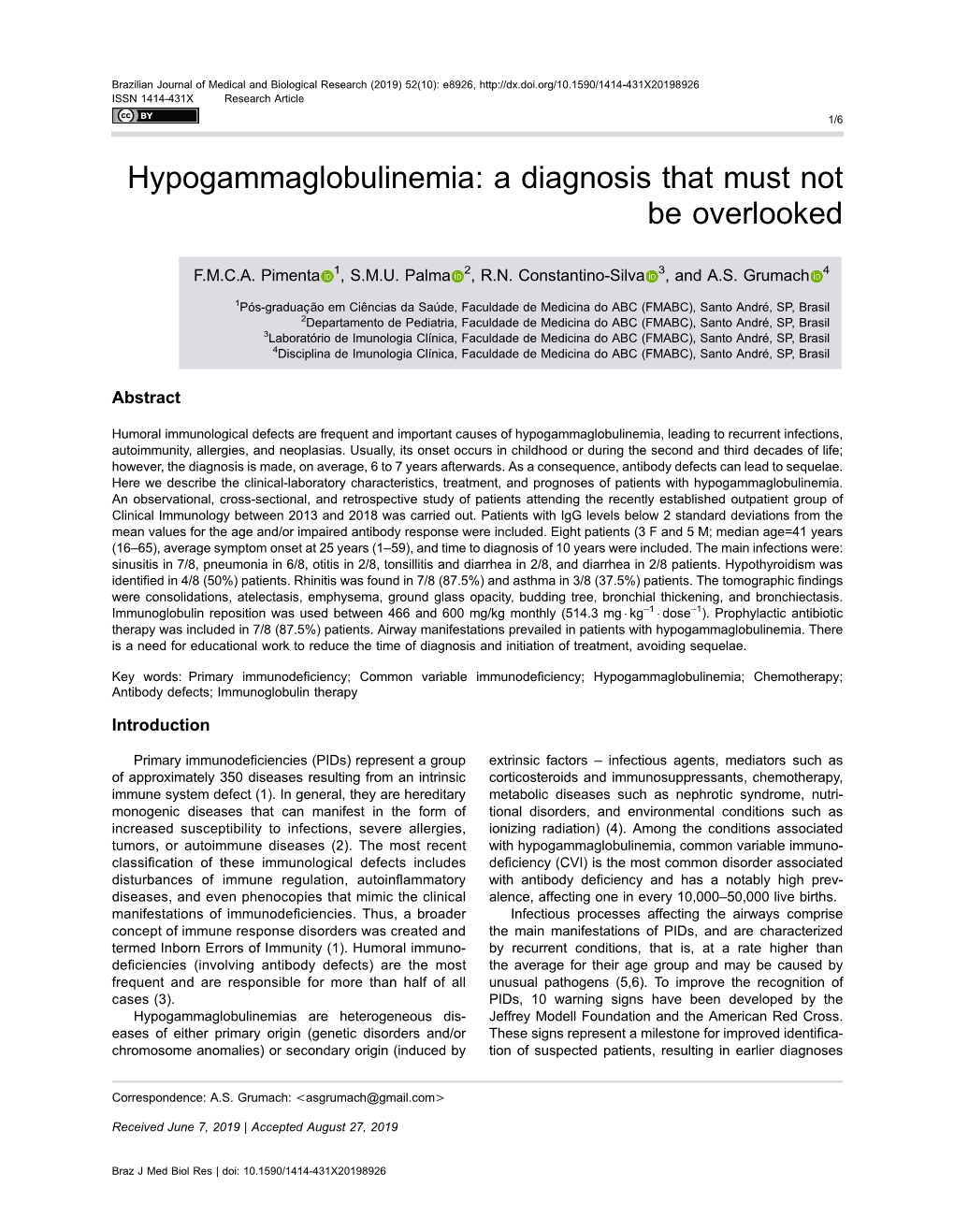 Hypogammaglobulinemia: a Diagnosis That Must Not Be Overlooked