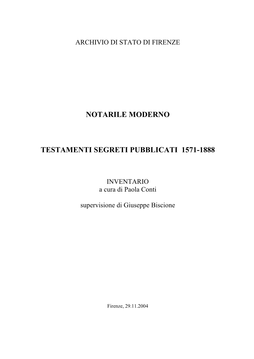 Notarile Moderno Testamenti Segreti Pubblicati 1571-1888