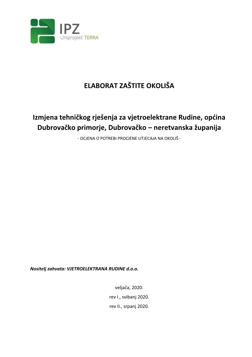 ELABORAT ZAŠTITE OKOLIŠA Izmjena Tehničkog Rješenja Za