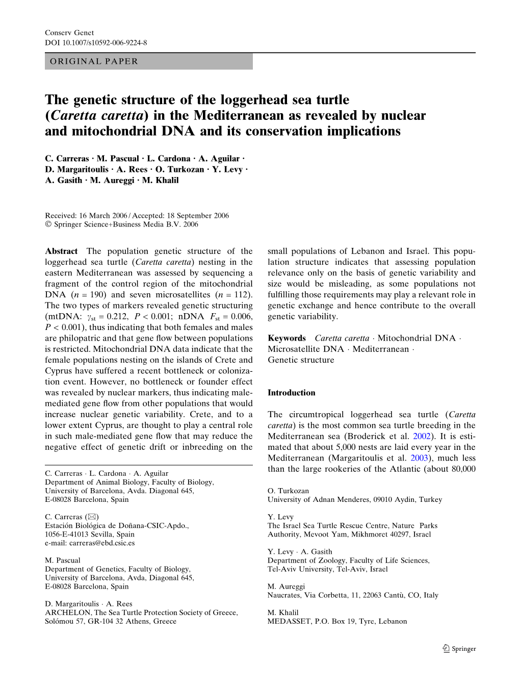 The Genetic Structure of the Loggerhead Sea Turtle (Caretta